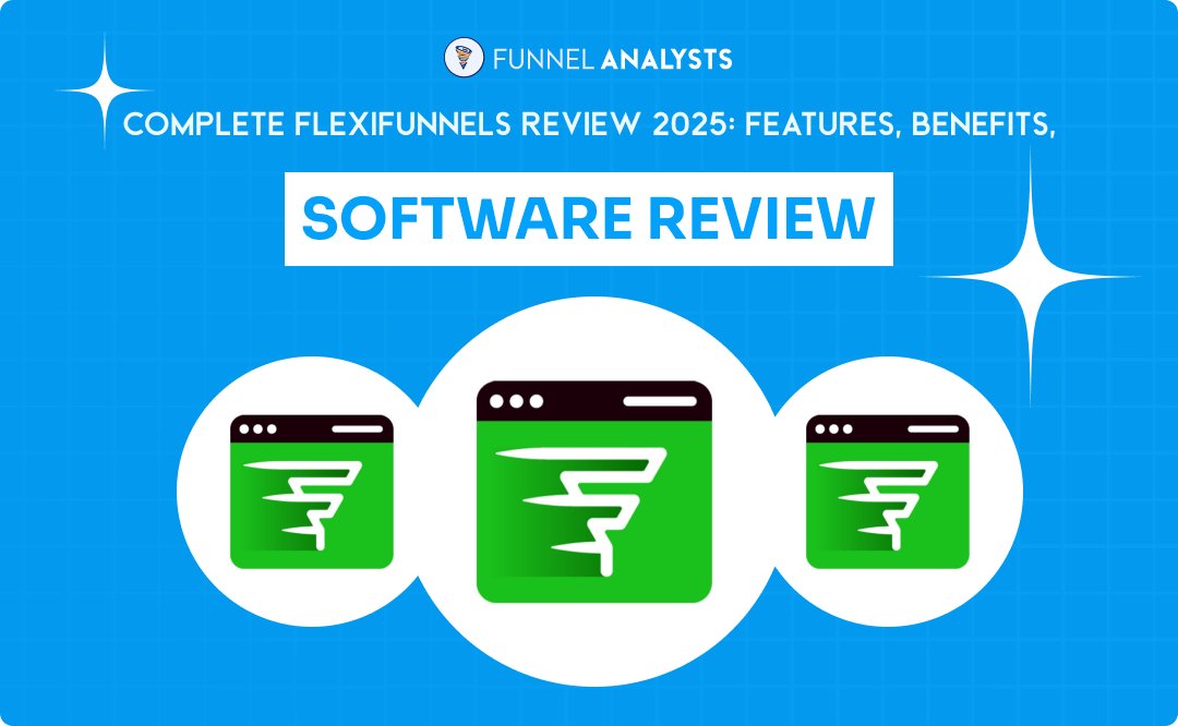 Complete Flexifunnels Review 2025